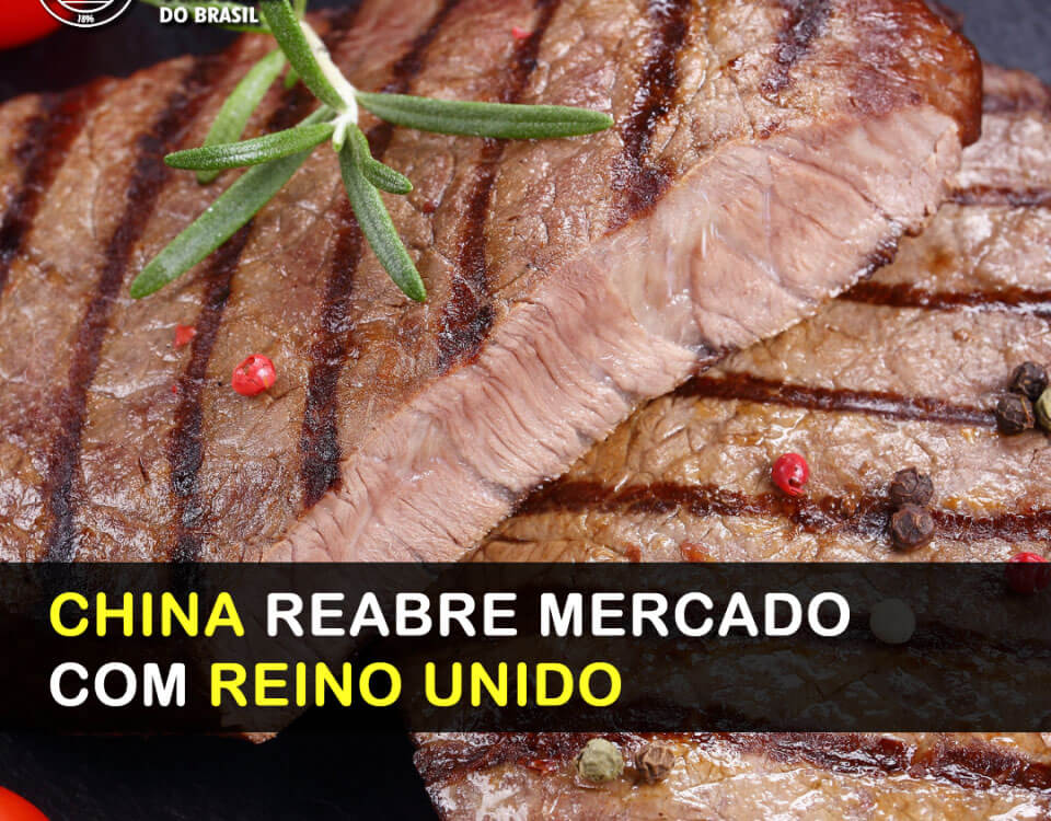 China reabre mercado de carne bovina com o Brasil